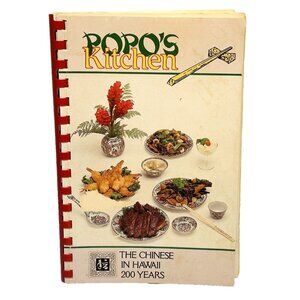 Popo's Kitchen The Chinese In Hawaii 200 Years Cookbook Spiral Bound 1988